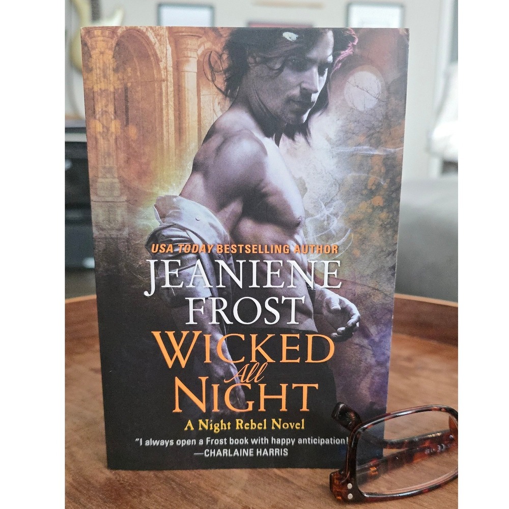 Wicked All Night by Jeaniene Frost Night Rebel Book 3 Paranormal Romance PB